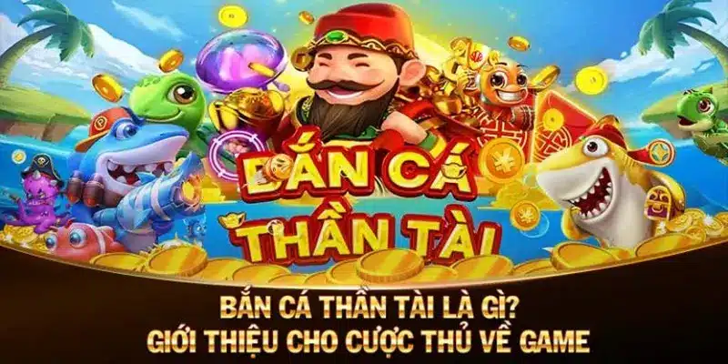 Chiến lược chơi bắn cá Thần Tài hiệu quả