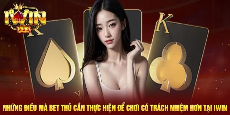 Trách nhiệm của Iwin hỗ trợ hội viên